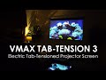 ♾️ Elite Screens VMAX Tab-Tension 3 | Electric Wall/Ceiling Projector Screen