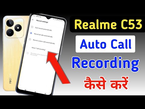 Realme c53 Me Call Recording Setting Kaise Kare | Auto Call Recording In Realme c53