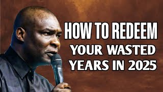 HOW TO REDEEM YOUR WASTED YEARS IN SEPTEMBER 2024 - APOSTLE JOSHUA SELMAN