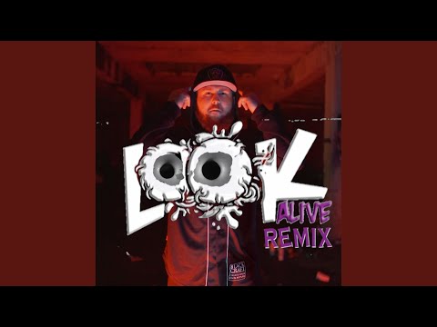 Look Alive (Remix)