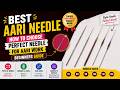 Best Aari Needle How To Choose Perfect Needle For Aari Work Beginners Types Of Needle 267