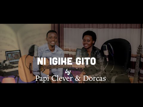 Ni igihe gito 47 Agakiza - Papi Clever & Dorcas - Video lyrics (2020)