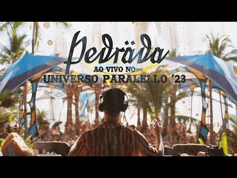 Pedräda @ Universo Paralello Festival 2023 - 2024