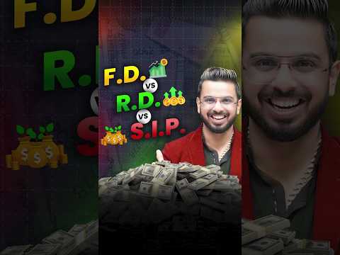 FD Vs RD Vs SIP | Where to Invest Money? 💰
