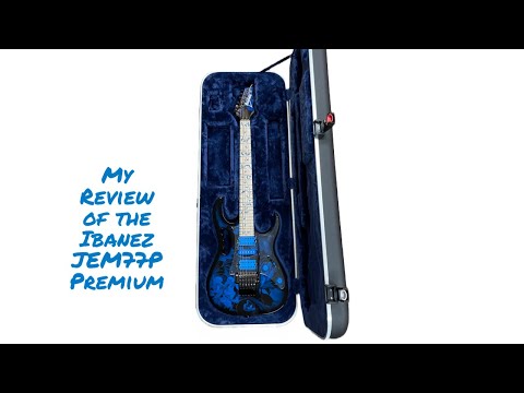 My Review of the Ibanez JEM77P