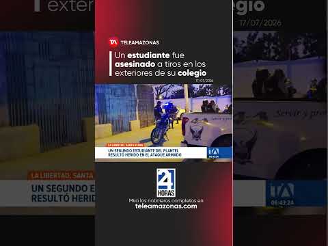 Un estudiante fue asesinado a tiros en los exteriores de su colegio en Santa Elena