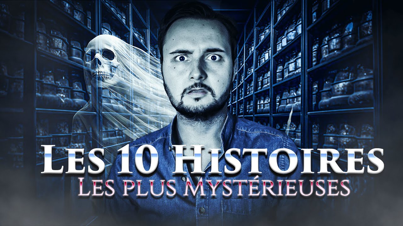Les 10 HISTOIRES les plus Mystérieuses...