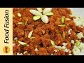 Gajar Ka Halwa Recipe By Food Fusion