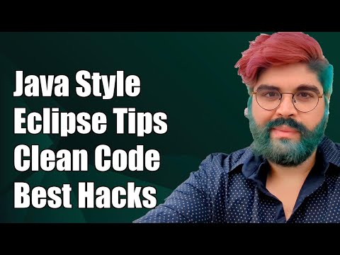 Java Coding Style In Eclipse Best Practices And Tips For Clean Code