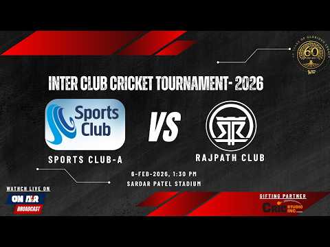 Match-06 II Rajpath Club VS Sports Club - A II Inter Club Cricket Tournament II 06-Feb-2026