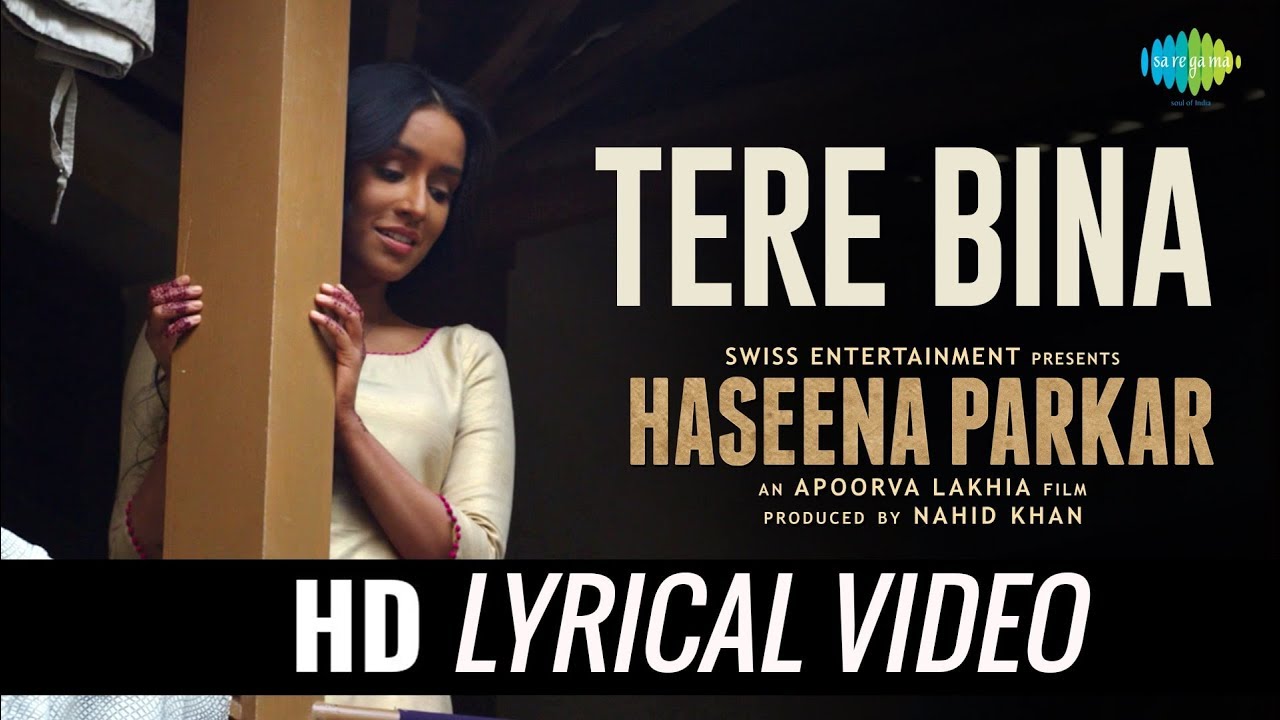 Tere Bina Main (Sad)