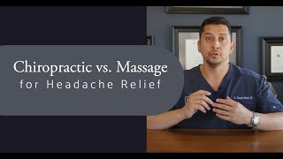 Chiropractic vs. Massage for Headache Relief | Chiropractor for Headaches in Lubbock, TX
