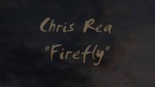 Firefly - Chris Rea