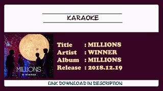 Download lagu [KARAOKE] WINNER (위너) - MILLIONS mp3