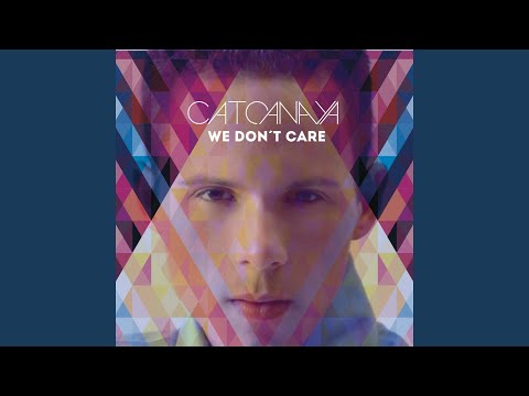 We Don't Care (Extended Version)