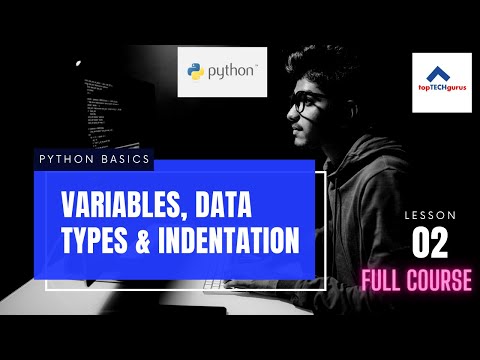 2 Python Basics Variables Data Types And Indentation In Python