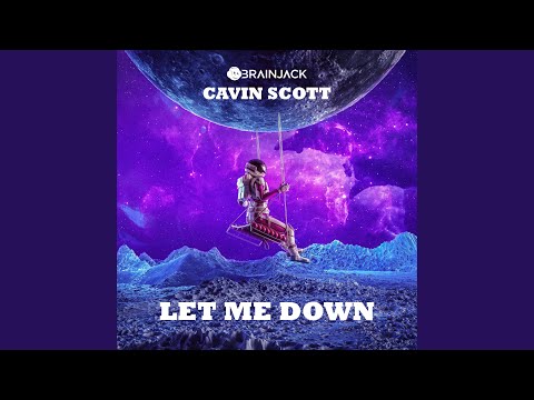 Let Me Down (Extended)