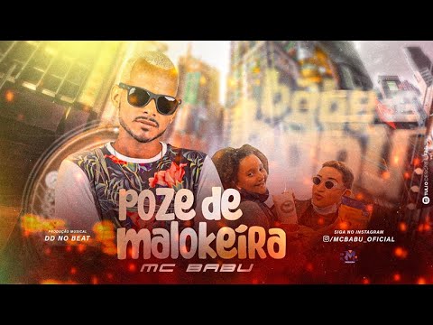 MC BABU - POZE DE MALOKEIRA (Prod. DD NO BEAT)
