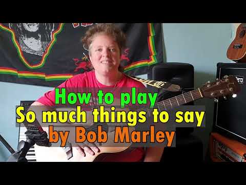 So Much Things To Say Bob Marley guitar tutorial