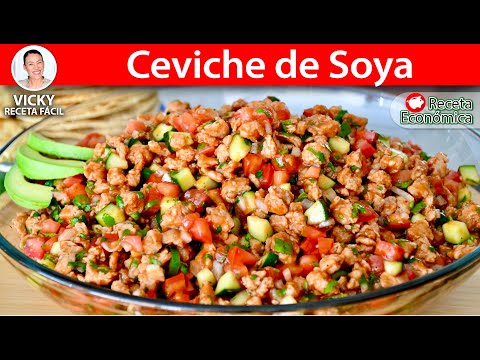 CEVICHE DE SOYA | Vicky Receta Facil