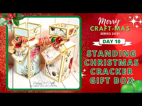 DAY 10 | Standing Christmas Cracker Gift Box Tutorial | MERRY CRAFT-MAS SERIES