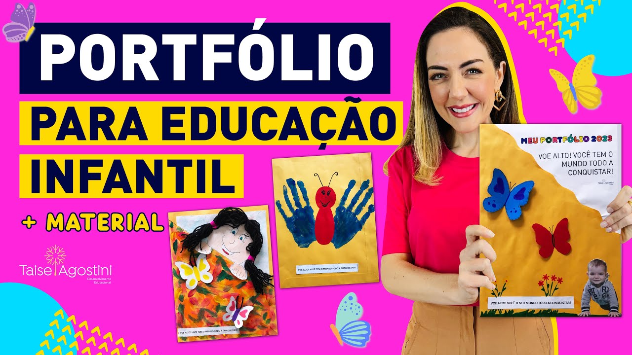 COMO ELABORAR UM PORTFÓLIO PARA A EDUCAÇÃO INFANTIL + MATERIAL PARA IMPRESSÃO