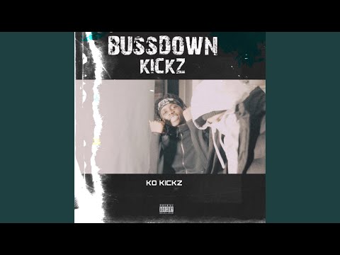 Bussdown Kickz
