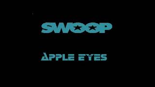 Swoop - Apple Eyes (Duet Version) (karaoke)
