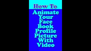 How to make a video your profile picture on facebook.