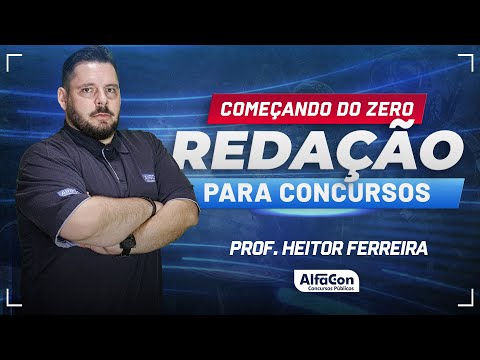 REDAÇÃO PARA CONCURSOS 2024 - Aula 2/2 - AlfaCon