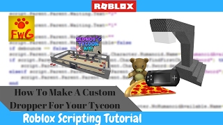 How To Make A Custom Dropper For Your Tycoon In Roblox!