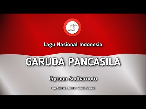 Garuda Pancasila - Lagu Nasional Indonesia (dengan Lirik)