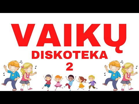 VAIKŲ DISKOTEKA 2 - Linksmiausių dainelių rinkinys ✨