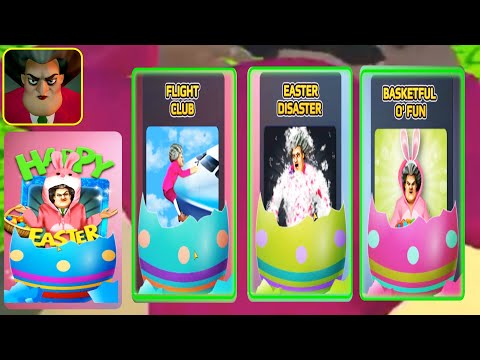 Scary Teacher 3D 5.9.1 New Chapter Happy Easter -  Flight Club, Easter Disaster, Basketful O' Fun