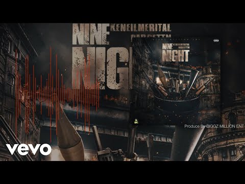 Keneil Merital Badgettn - Nine Night (Official Audio)