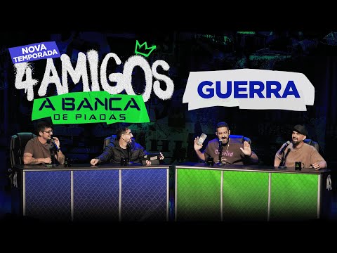 BANCA DE PIADAS - NOVA TEMPORADA - GUERRA #05