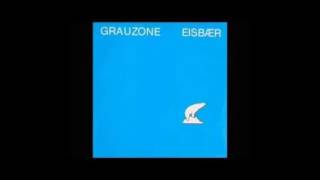 grauzone - 1981 - marmelade und himbeereis