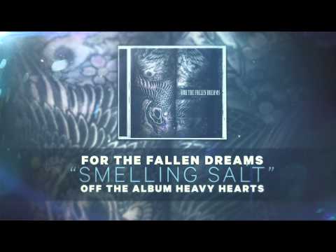 For the Fallen Dreams - Smelling Salt (feat. Landon Tewers)