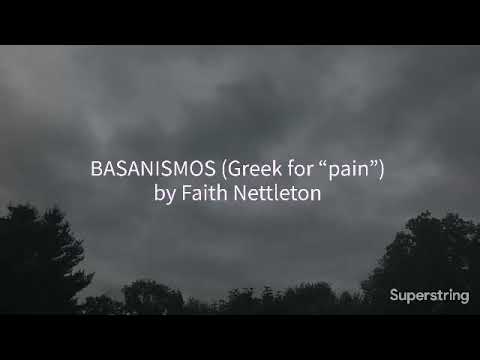 Basanismos (Greek for "pain")