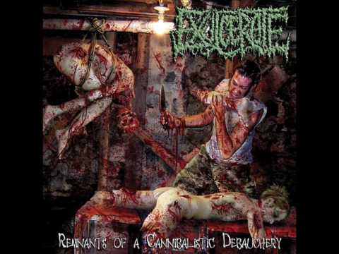Exulcerate - Remnants Of Cannibalist Debauchery