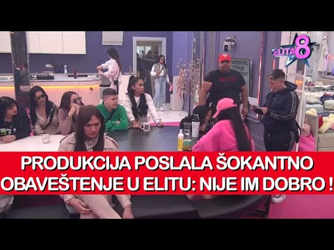 Elita 8 - PRODUKCIJA POSLALA ŠOKANTNO OBAVEŠTENJE U ELITU: UČESNICIMA NIJE DOBRO ! | Zadruga uzivo