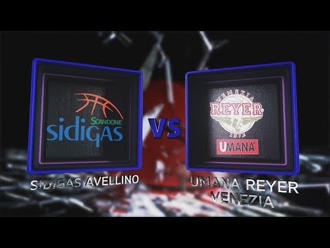 Highlights/ Sidigas Avellino-Umana Reyer Venezia 8° turno LBA Serie A PosteMobile