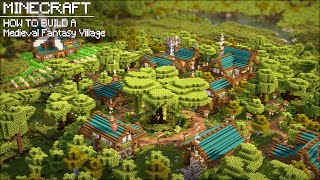 How to Build a Complete Medieval Fantasy Village | Minecraft Tutorial