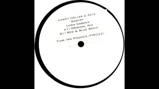 Hardy Heller & Pete Gawtryn - Luna Cabana (Original Mix)