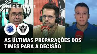 ATLÉTICO E CRUZEIRO FECHAM PREPARAÇÃO PARA O CLÁSSICO DECISIVO DESTE DOMINGO