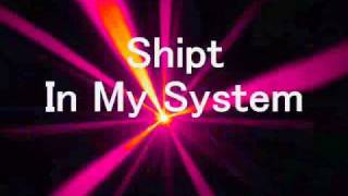 Tinchy Stryder - In My System (Shipt Remix) *HQ*