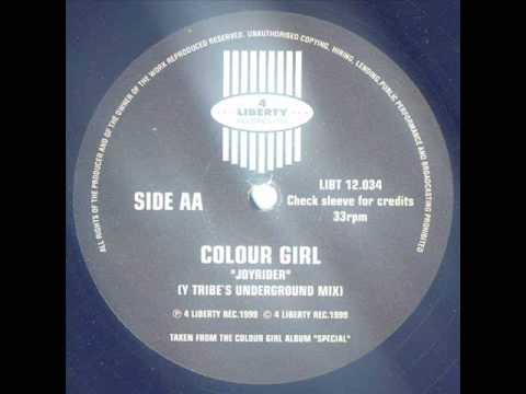 Colour Girl 'Joyrider' [Y-Tribe's Underground Mix] HQ