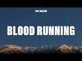 Ray Dalton - Blood Running (Lyrics)