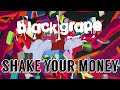 Black Grape - Shake Your Money