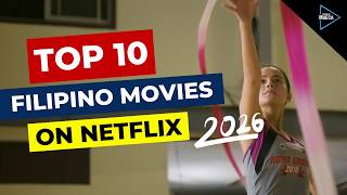 Top 10 Must-Watch Filipino Films on Netflix (2026) | Donald Mueca
